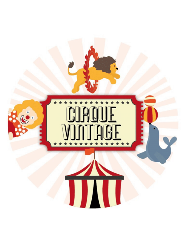 décorations de fêtes anniversaires enfants cirque vintage personnalisables